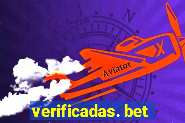 verificadas. bet